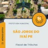 Apostila Fiscal de Tributos Prefeitura de São Jorge do Ivaí PR 2025
