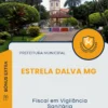 Apostila Fiscal em Vigilância Sanitária Prefeitura de Estrela Dalva MG 2025