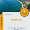Apostila Monitor De Transporte Escolar Concurso Penha SC 2025