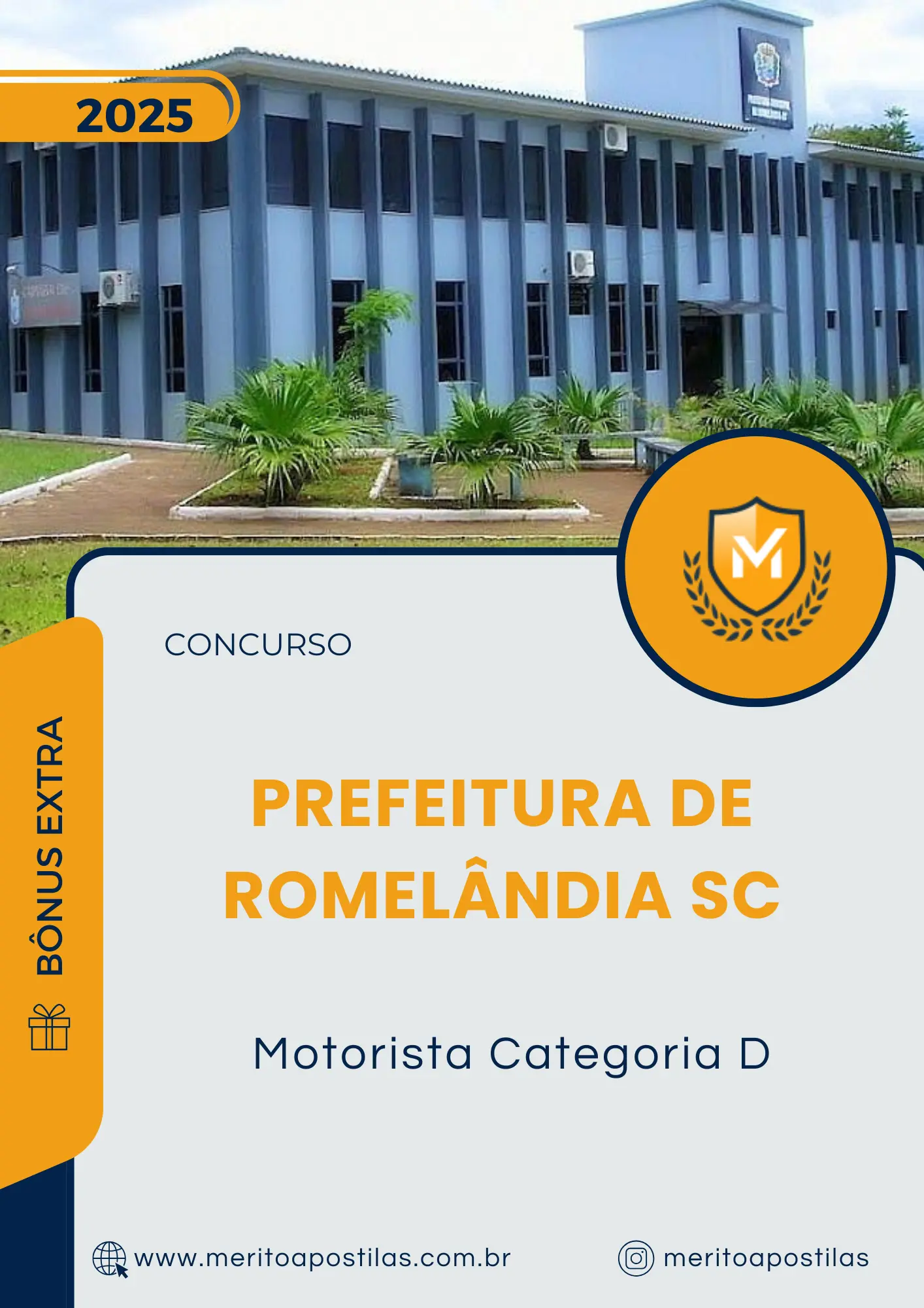 Apostila Motorista Categoria D Prefeitura de Romelândia SC 2025