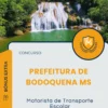 Apostila Motorista de Transporte Escolar Prefeitura de Bodoquena MS 2025