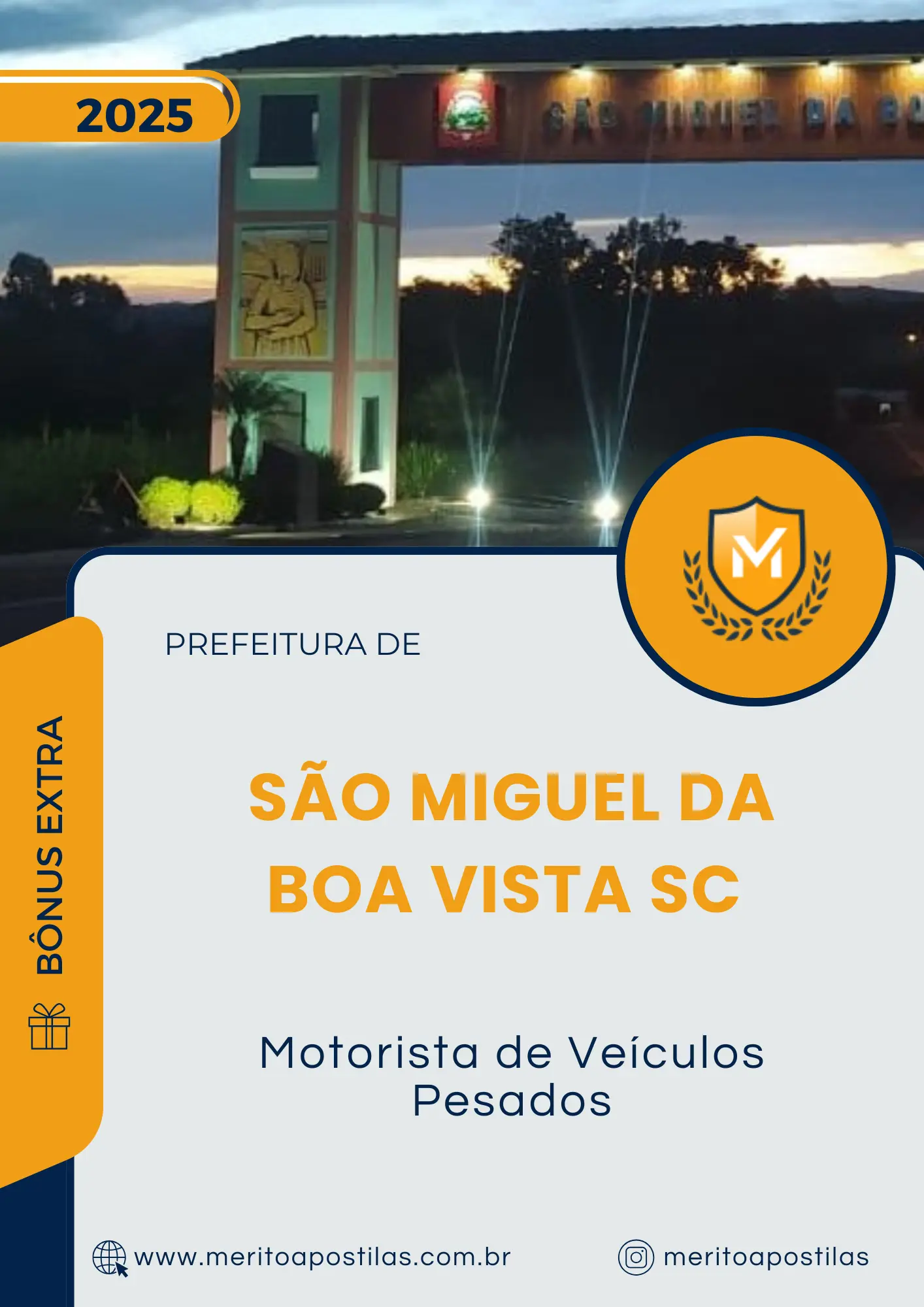 Apostila Motorista de Veículos Pesados Prefeitura de São Miguel da Boa Vista SC 2025