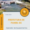 Apostila Operador de Equipamentos Prefeitura de Painel SC 2025