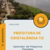Apostila Operador de Máquinas Pesadas Prefeitura de Cristalândia TO 2025