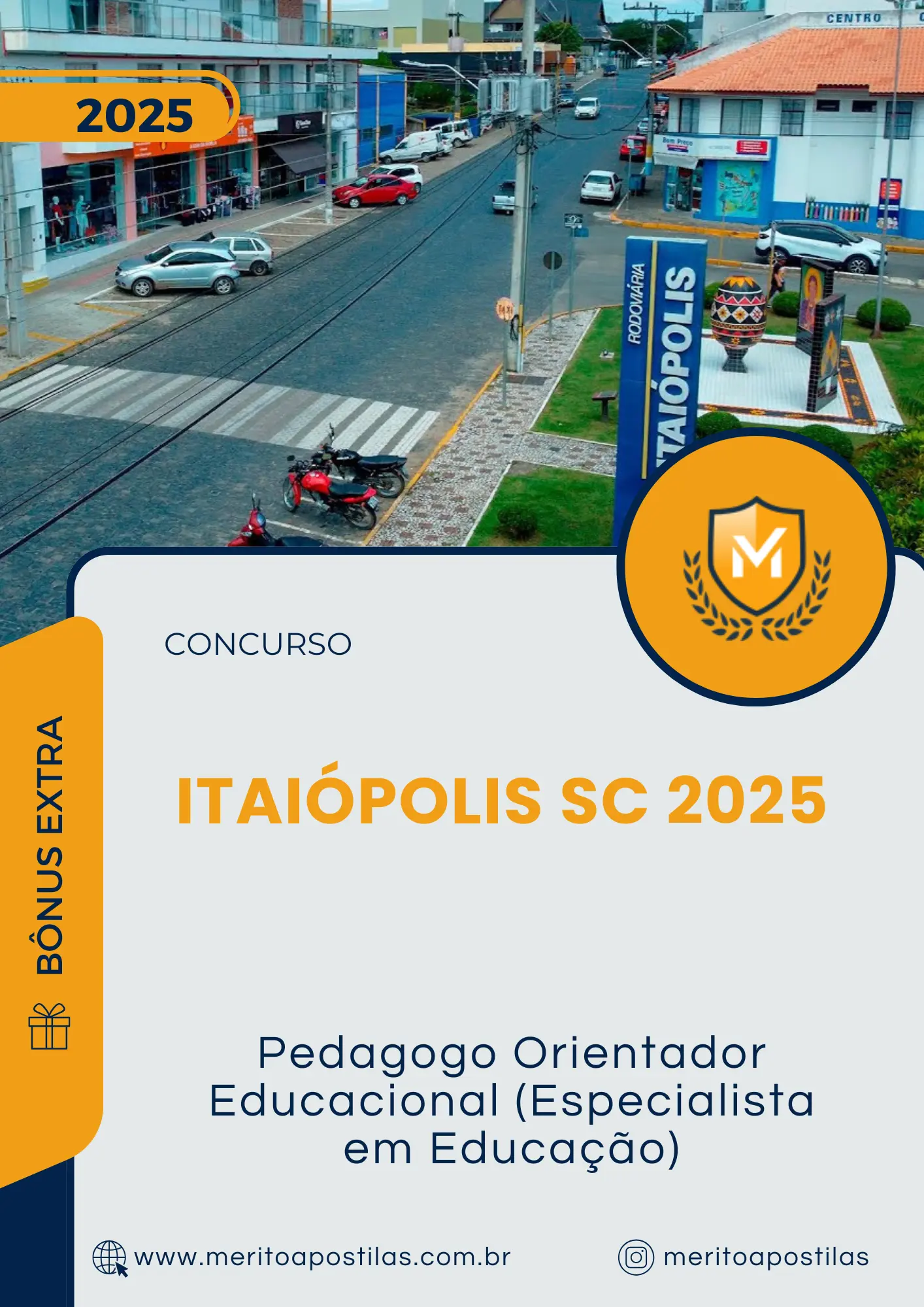 Apostila Pedagogo Orientador Educacional Especialista em Educação Concurso Itaiópolis SC 2025