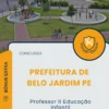 Apostila Professor II Educação Infantil Concurso Prefeitura de Belo Jardim PE 2025