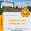 Apostila Professor Licenciatura Plena em Pedagogia Santa Rita do Trivelato MT 2025