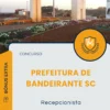 Apostila Recepcionista Prefeitura de Bandeirante SC 2025