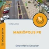 Apostila Secretária Escolar Concurso Mariópolis PR 2025