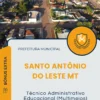 Apostila Técnico Administrativo Educacional Multimeios Prefeitura de Santo Antônio do Leste MT 2025