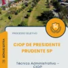 Apostila Técnico Administrativo CIOP Processo Seletivo CIOP de Presidente Prudente SP 2025