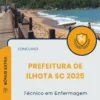 Apostila Técnico em Enfermagem Prefeitura de Ilhota SC 2025