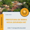 Apostila AAE Transporte Escolar Concurso Prefeitura de Serra Nova Dourada MT 2025