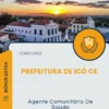 Apostila Agente Comunitário De Saúde Prefeitura de Icó CE 2025