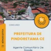 Apostila Agente Comunitário De Saúde Prefeitura de Pindoretama CE 2025