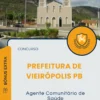 Apostila Agente Comunitário de Saúde Prefeitura de Vieirópolis PB 2025