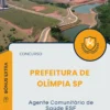 Apostila Agente Comunitário de Saúde ESF Prefeitura de Olímpia SP 2025