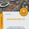 Apostila Agente De Apoio Ao Estudante Da Educação Especial Concurso Araraquara SP 2025