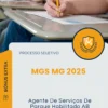 Apostila Agente De Serviços De Parque Habilitado AB Processo Seletivo MGS MG 2025