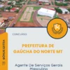 Apostila Agente De Serviços Gerais Masculino Prefeitura de Gaúcha do Norte MT 2025