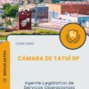 Apostila Agente Legislativo de Serviços Operacionais Motorista Concurso Câmara de Tatuí SP 2025
