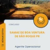 Apostila Agente Operacional Concurso SAMAE de Boa Ventura de São Roque PR 2025