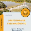 Apostila Agente de Apoio Educacional Prefeitura de Frei Rogério SC 2025