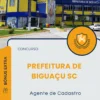 Apostila Agente de Cadastro Prefeitura de Biguaçu SC 2025