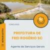 Apostila Agente de Serviços Gerais Prefeitura de Frei Rogério SC 2025