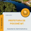 Apostila Assistente Administrativo Prefeitura de Poconé MT 2025