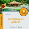Apostila Assistente Social Prefeitura de Apiaí SP 2025