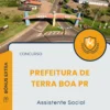Apostila Assistente Social Prefeitura de Terra Boa PR 2025