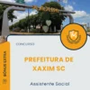 Apostila Assistente Social Prefeitura de Xaxim SC 2025