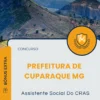 Apostila Assistente Social Do CRAS Prefeitura de Cuparaque MG 2025
