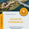 Apostila Assistente Técnico Administrativo Processo Seletivo Facape de Petrolina PE 2025