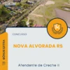 Apostila Atendente de Creche II Concurso de Nova Alvorada RS 2025