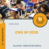 Apostila Auxiliar Administrativo Concurso CRO SP 2025