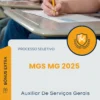 Apostila Auxiliar De Serviços Gerais Processo Seletivo MGS MG 2025