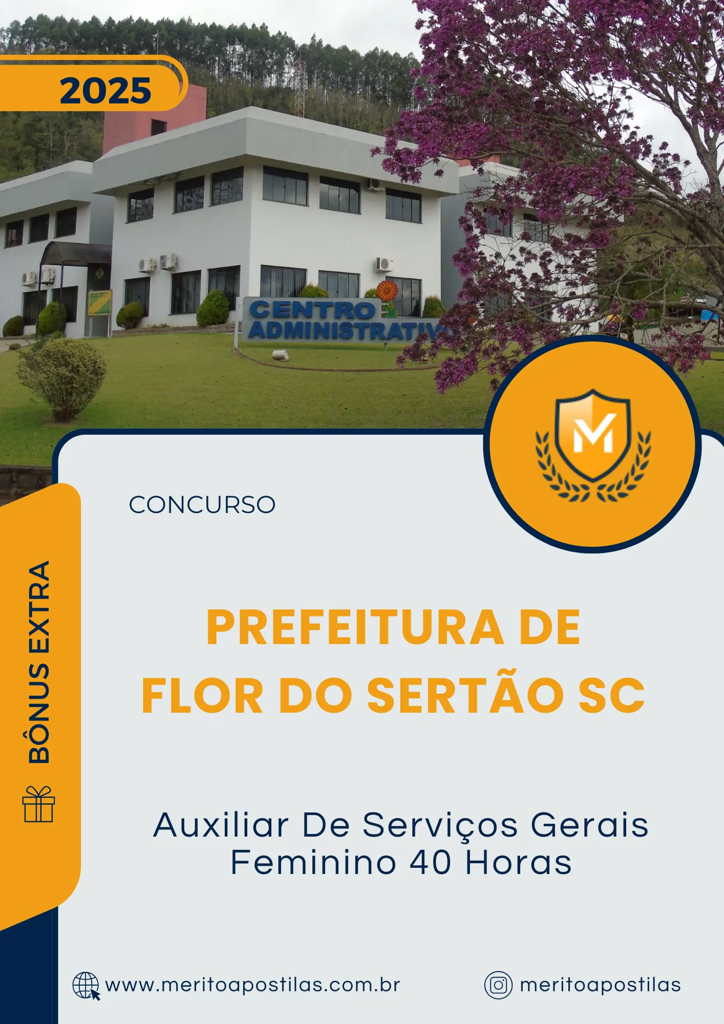 Apostila Auxiliar De Serviços Gerais Feminino 40 Horas Prefeitura de Flor do Sertão SC 2025