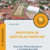 Apostila Auxiliar Manutenção e Limpeza Escolar Prefeitura de Gaúcha do Norte MT 2025