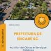 Apostila Auxiliar de Obras e Serviços Públicos Prefeitura de Ibicaré SC 2025