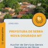 Apostila Auxiliar de Serviços Gerais Secretaria de Obras Concurso Prefeitura de Serra Nova Dourada MT 2025