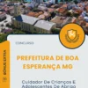 Apostila Cuidador De Crianças E Adolescentes De Abrigo Institucional Prefeitura de Boa Esperança MG 2025