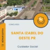 Apostila Cuidador Social Concurso Santa Izabel do Oeste PR 2025