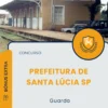 Apostila Guarda Prefeitura de Santa Lúcia SP 2025