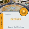 Apostila Guarda Civil Municipal Concurso Patos PB 2025