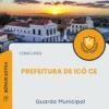 Apostila Guarda Municipal Prefeitura de Icó CE 2025