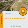 Apostila Monitor Escolar Concurso de Nova Alvorada RS 2025