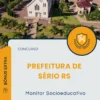 Apostila Monitor Socioeducativo Prefeitura de Sério RS 2025