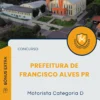 Apostila Motorista Categoria D Prefeitura de Francisco Alves PR 2025